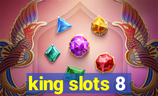 king slots 8